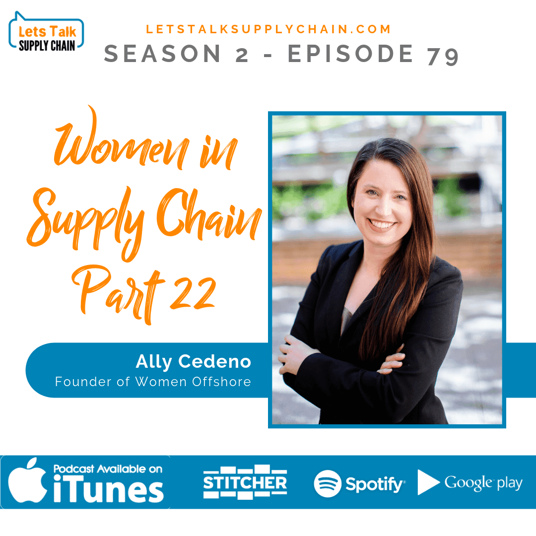 SEA 2, EP 79 – Women In Supply Chain™, Maritime Edition