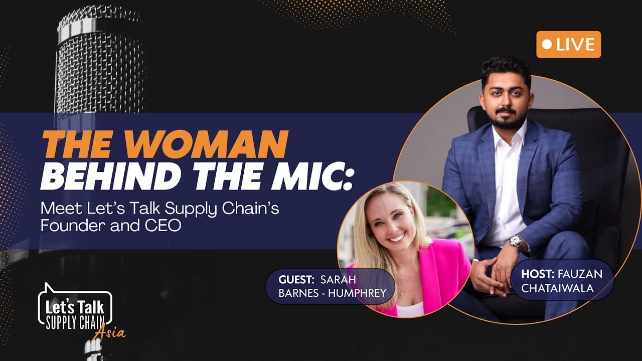 The Woman Behind the Mic: Meet Let’s Talk Supply Chain’s Founder and CEO