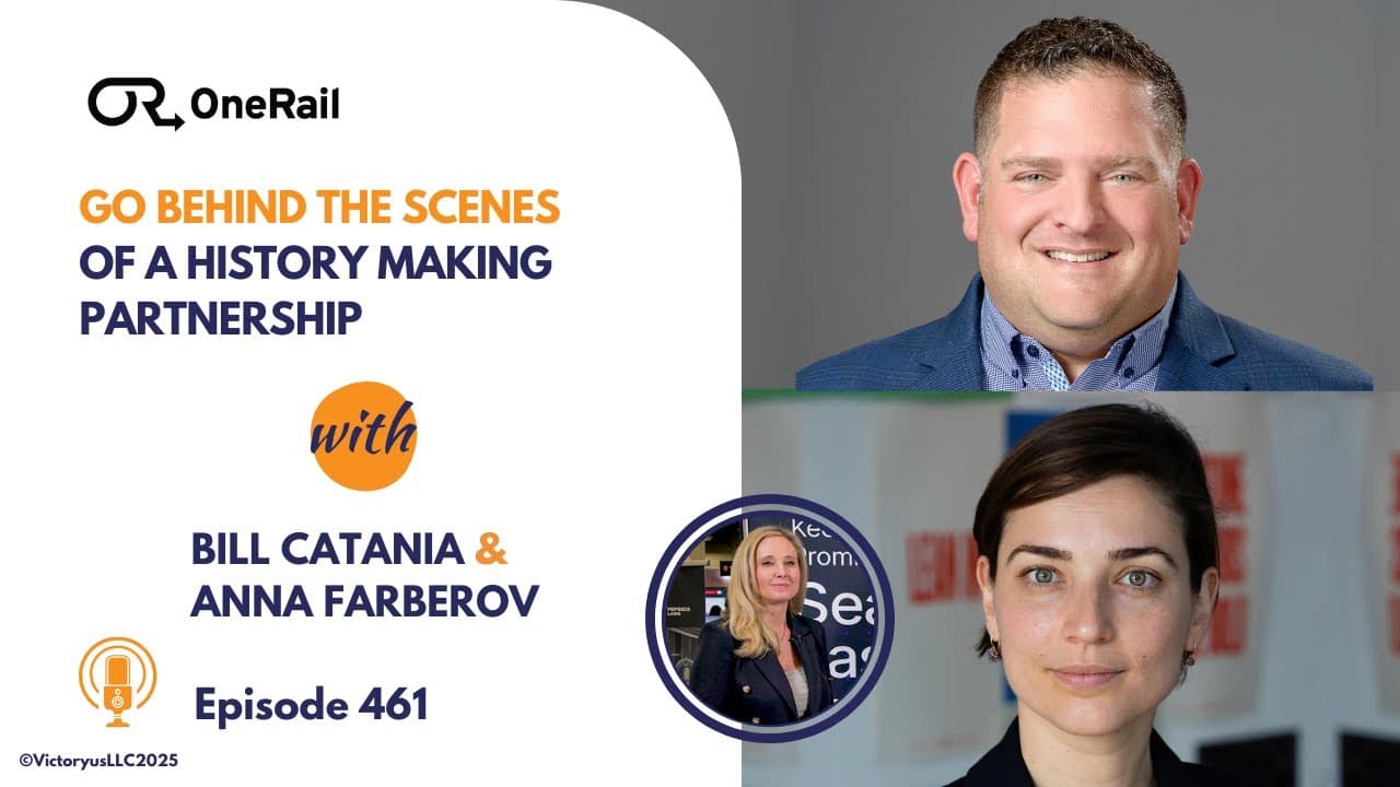 461: Go Behind the Scenes of a History-Making Partnership, with OneRail and PepsiCo