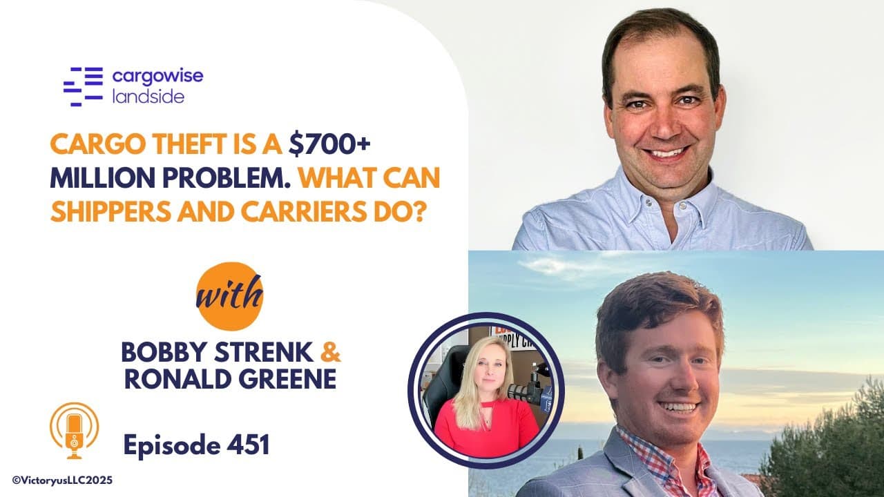 451: Cargo Theft is a $700+ Million Problem. What Can Shippers and Carriers Do?